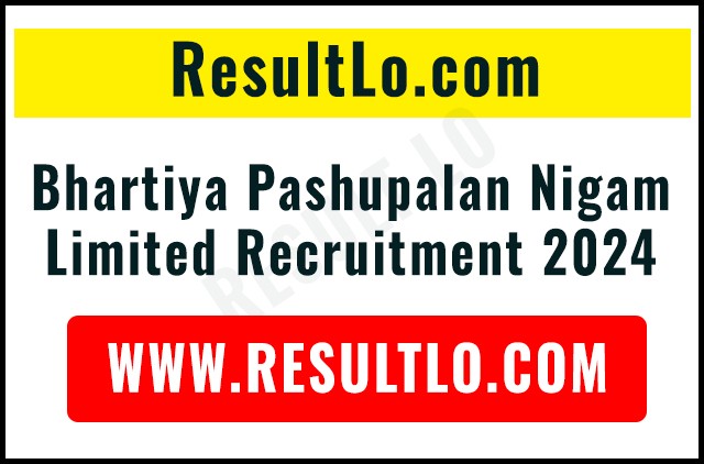 Bhartiya Pashupalan Nigam Limited Recruitment 2024