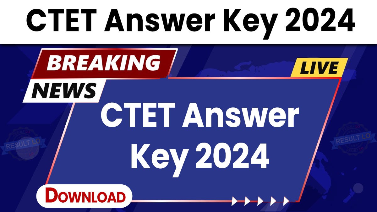 CTET Answer Key 2024