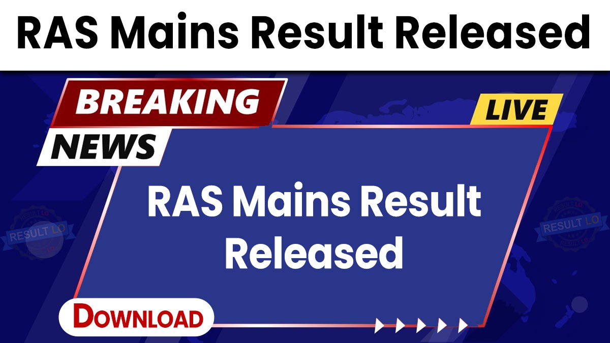 RAS Mains Result Released