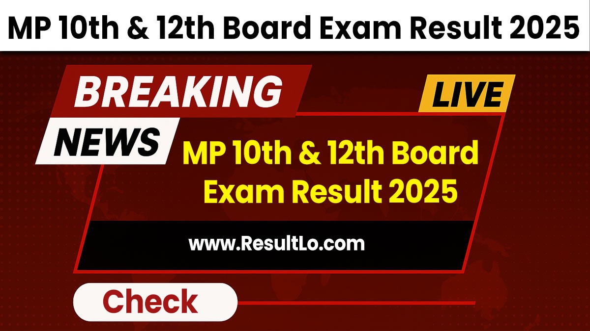 MP 10th & 12th Board Exam Result 2025