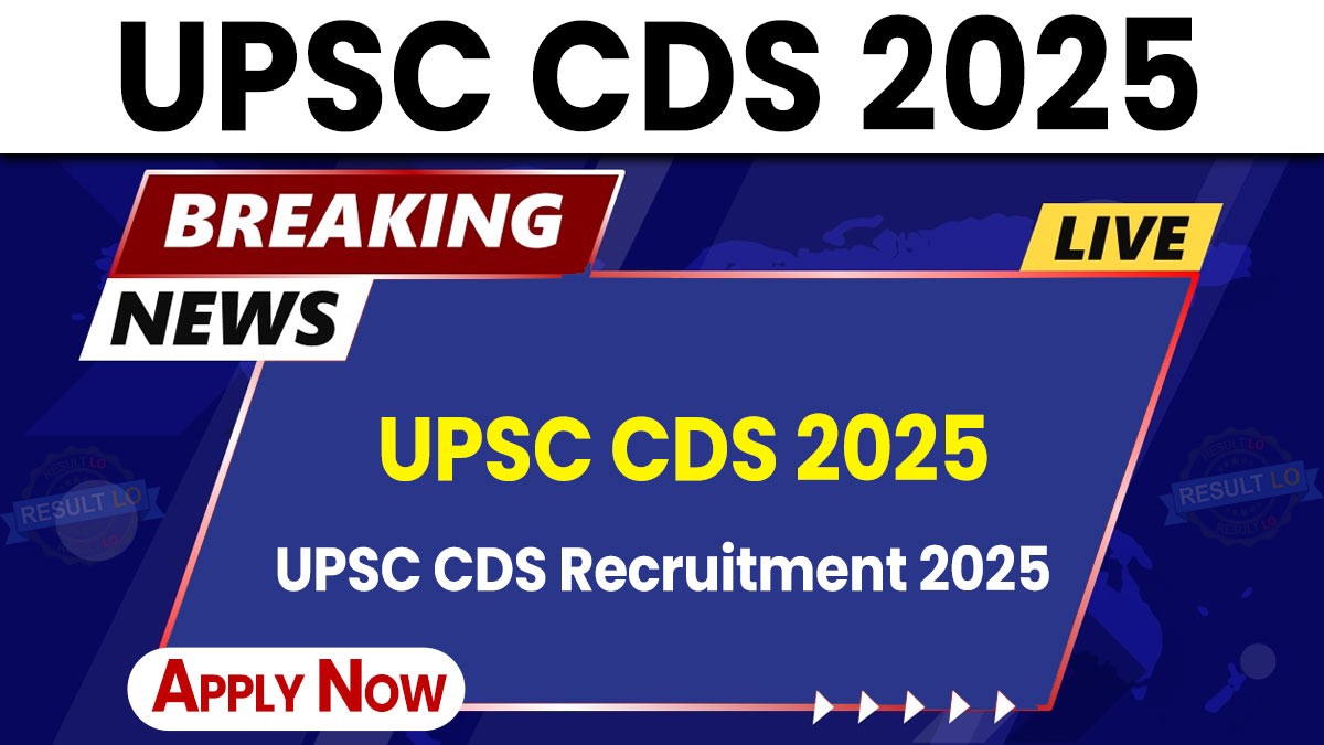 UPSC CDS Recruitment 2025