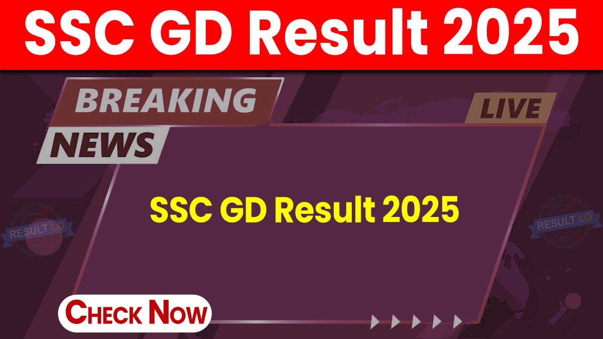 SSC GD Result 2025